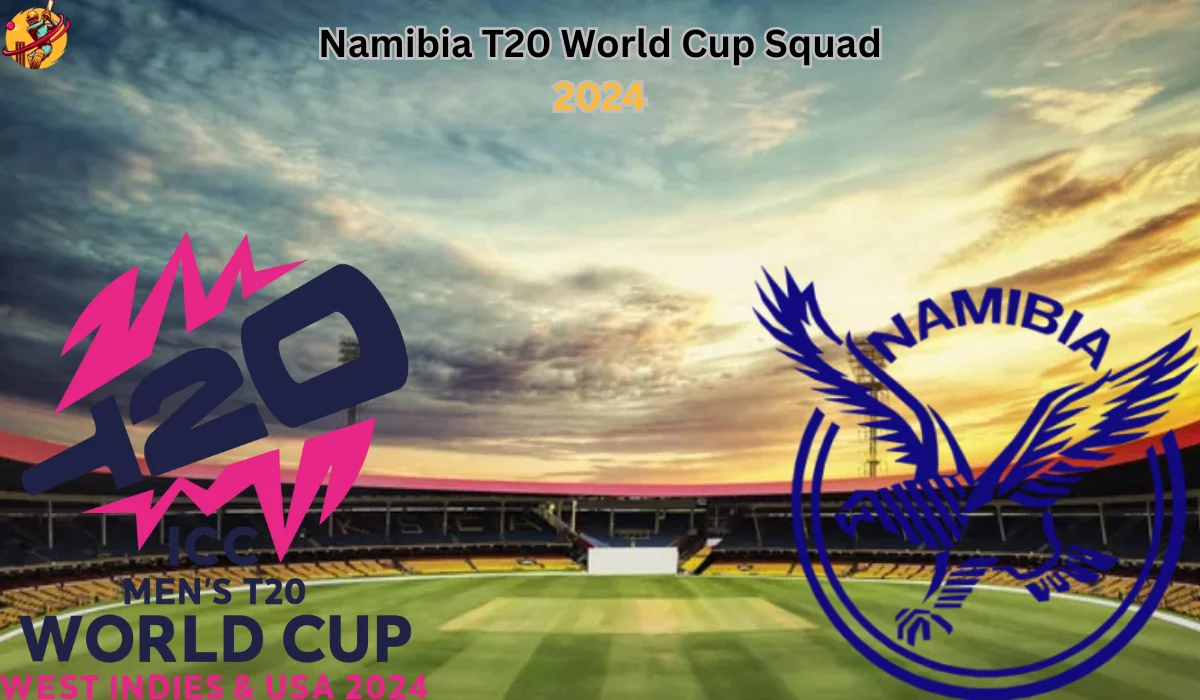 Namibia T20 World Cup Squad 2024 Complete List Of Team Players And Name