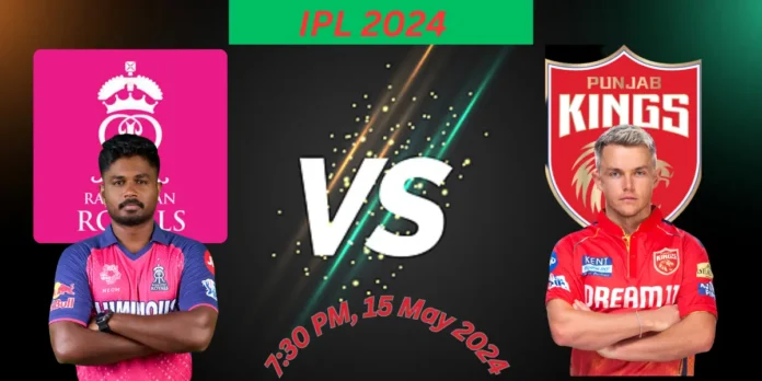 RR vs PBKS Dream11 Prediction Today Match 65 IPL 2024