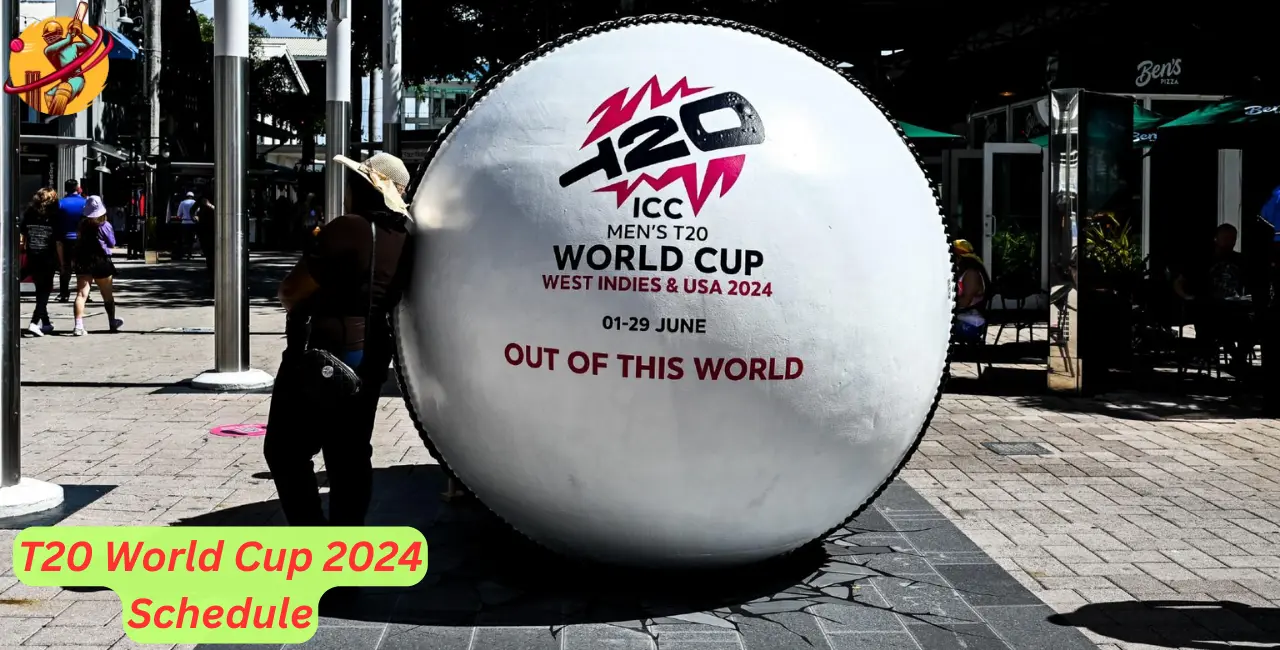 T20 World Cup 2024 Schedule: Date, Venues and Groups