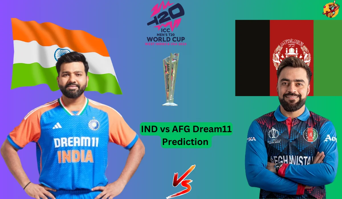 IND vs AFG T20 World Cup 2024 Dream11 Prediction Today Match No. 43