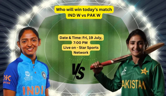 Who will win today’s match, IND W vs PAK W