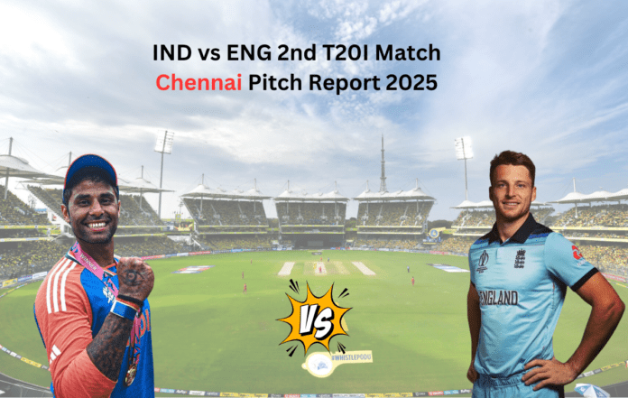 IND vs ENG 2nd T20I Match Chennai Pitch Report 2025 Where to Watch