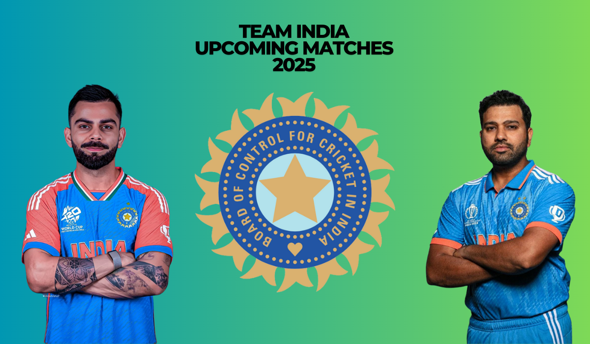 India Cricket Team 2025 Schedules, Fixtures, Time Table, Matches and