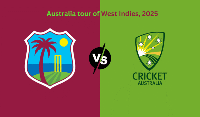 Australia tour of West Indies, 2025