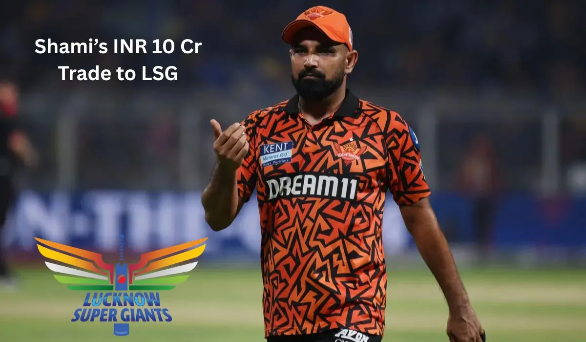 Mohammed Shami Set for INR 10 Crore Trade from SRH to LSG