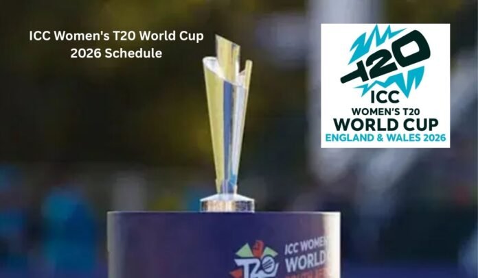 ICC Women's T20 World Cup 2026 Schedule